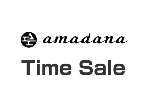 タイムセール情報…amadana(アマダナ)製品のファミリーセール