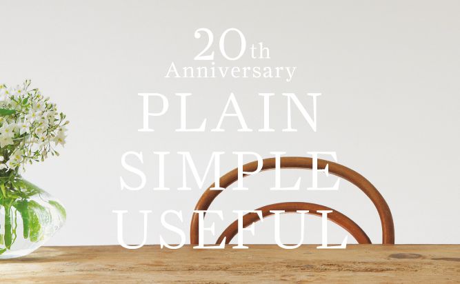 THE CONRAN SHOP The 20th Anniversary Exhibition PLAIN SIMPLE USEFUL