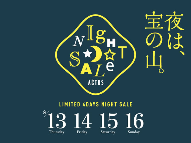 ACTUS NIGHT SALE