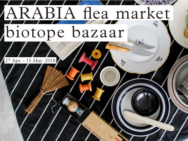 「ARABIA 蚤の市」と「biotope bazaar」開催中